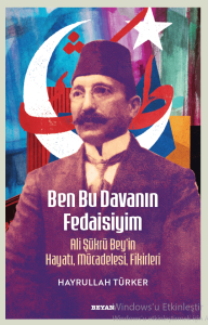 Ben Bu Davanın Fedaisiyim