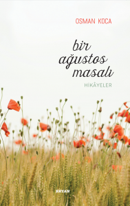 Bir Ağustos Masalı