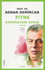 Fitne - Kardeşlerin Savaşı