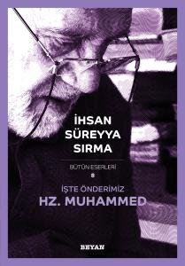 İşte Önderimiz Hz. Muhammed (Küçük Boy)