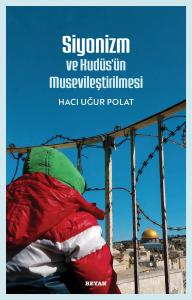 iyonizm ve Kudüs'ün  Musevileştirilmesi