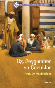 Hz. Peygamber ve Çocuklar