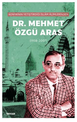 Dr. Mehmet Özgü Aras - Prof. Dr. Ali Osman Ateş - Beyan Yayınları