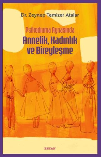 Annelik,Kadınlık ve Bireyleşme